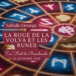 La Roue de la Volva et les Runes avec Nathalie Limauge